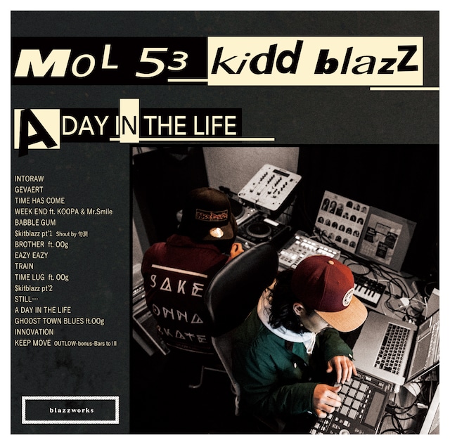 A DAY IN THE LIFE / LIVING MADE SLIDER / ALBUM / MOL53&kiddblazz