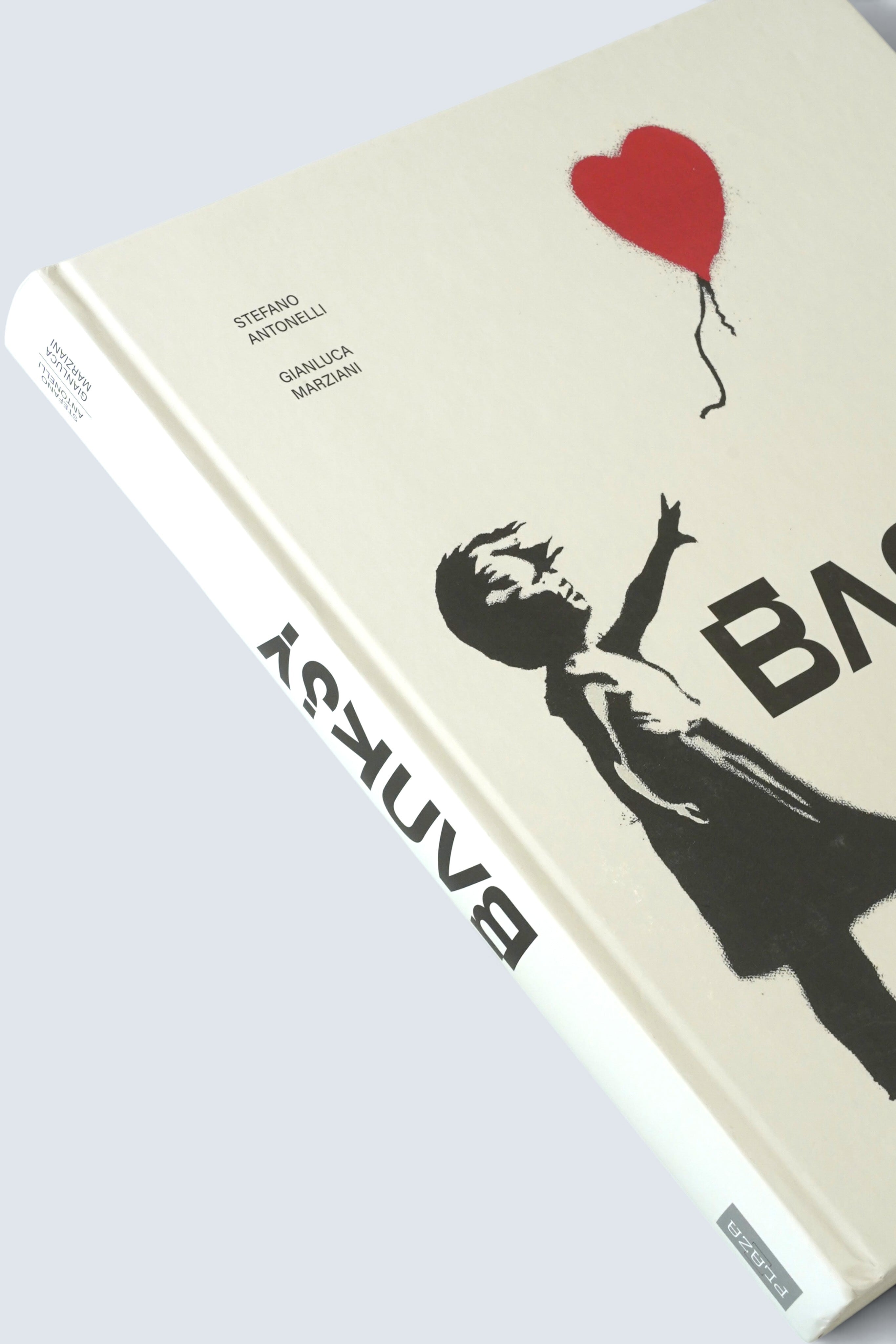 BANKSY｜Stefano Antonelli & Gianluca Marziani｜PLAZA 2022