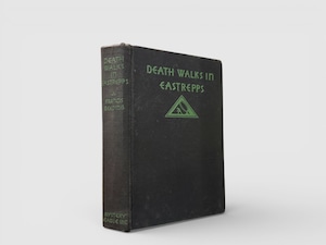 【SL1048】【FIRST U.S EDITION】Death Walks in Eastrepps(1931) /Francis Beeding