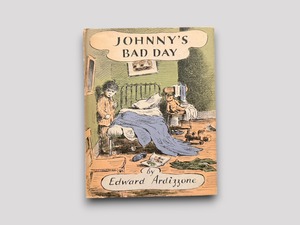 【SC098】 【FIRST EDITION】Johnny's Bad Day(1970) /Edward Ardizzone