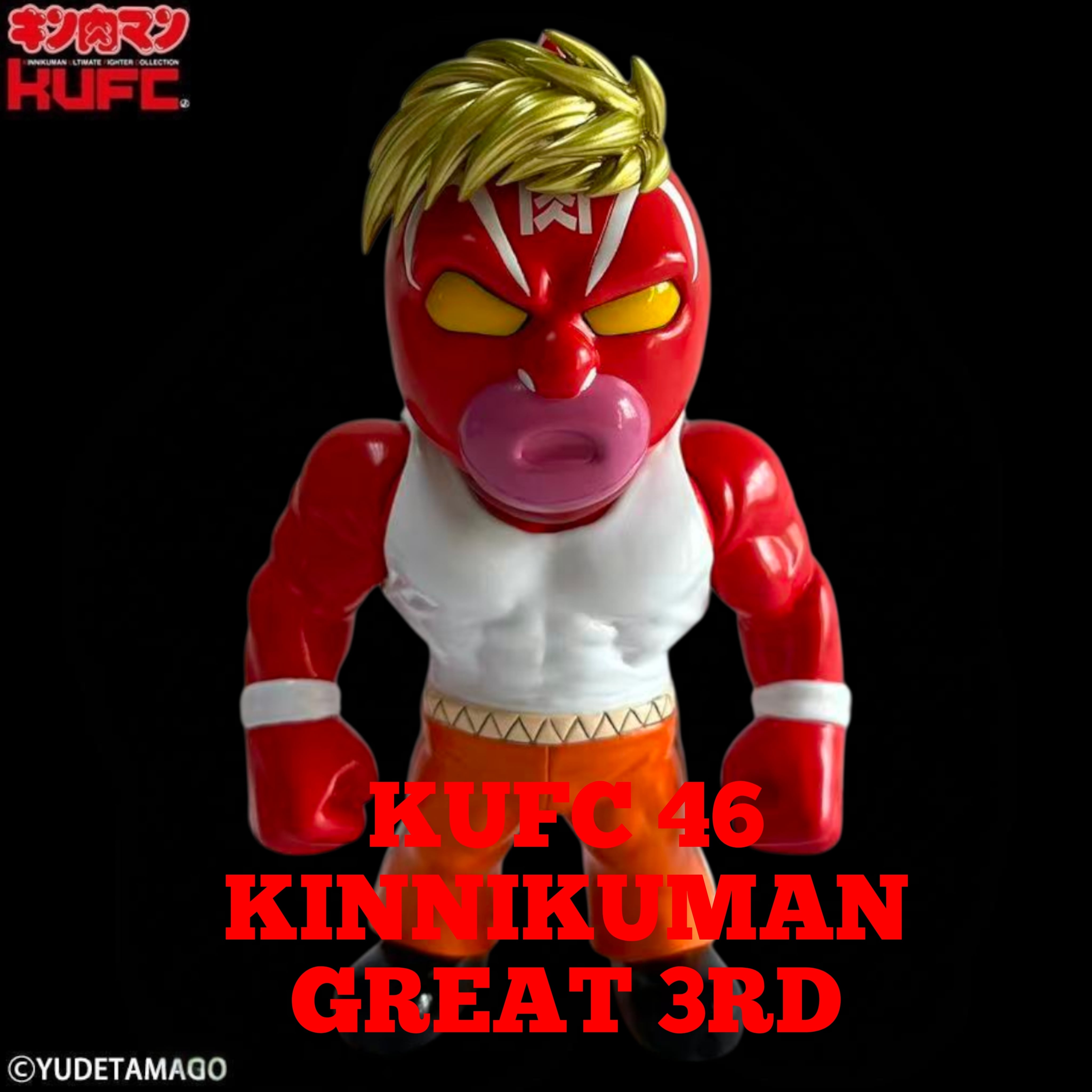 KUFC 46 キン肉マン グレート 3 原作 | サイクロンジョー CYCLONEJOE