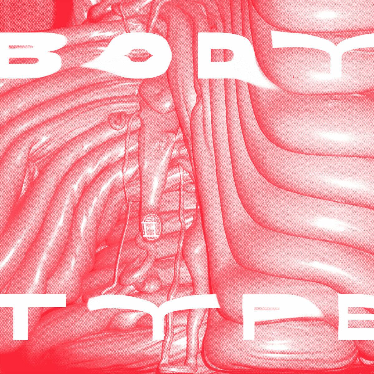 Body Type / EP1 & EP2（LP）