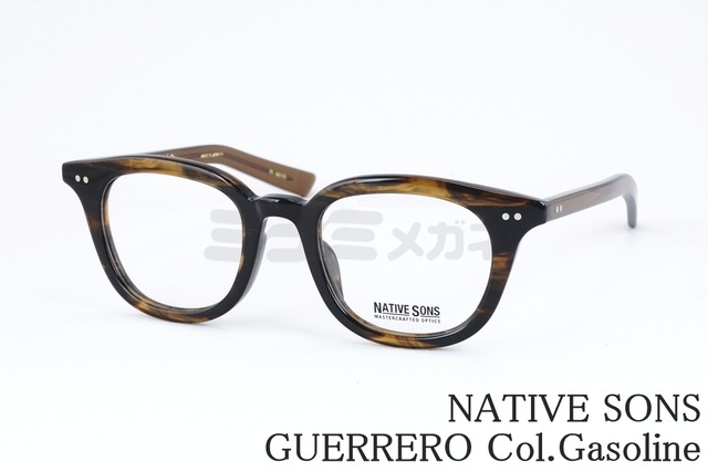 NATIVE SONS メガネ GUERRERO Col.Gasoline PL-042FB 46サイズ 48サイズ ウェリントン 芯張り ゲレロ ネイティブサンズ 鯖江 日本製 正規品