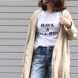 HAVE A NICE DAY Tshirt