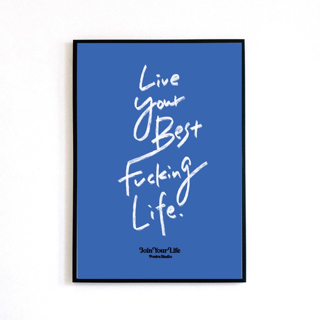 ♯042 LIVE YOUR POSTER