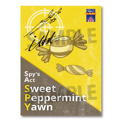 ランズベリー・アーサー、伊東健人のLI-PLAY! Spy's Act「Sweet Peppermint Yawn」朗読台本