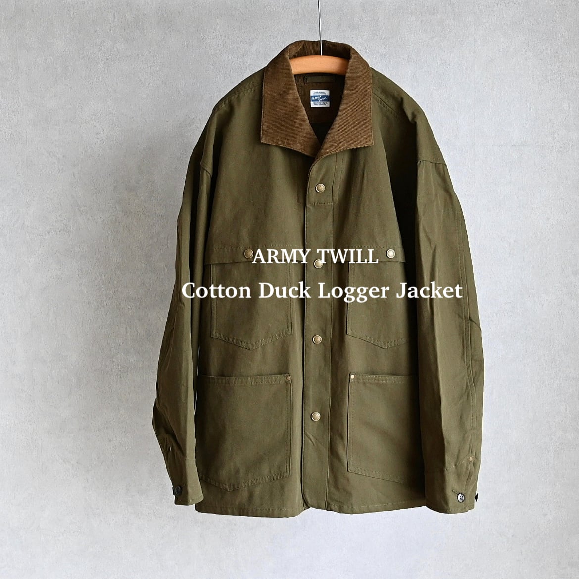【ARMY TWILL】COTTON DUCK LOGGER JACKET アーミー