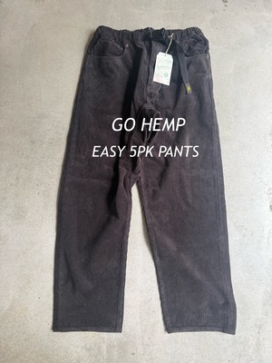 GOHEMP 「EASY 5PK PANTS」BLACK SHADE