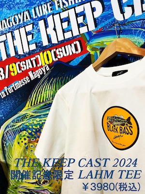 【限定アイテム】「THE KEEP CAST2024 開催記念限定TEE」LAHM
