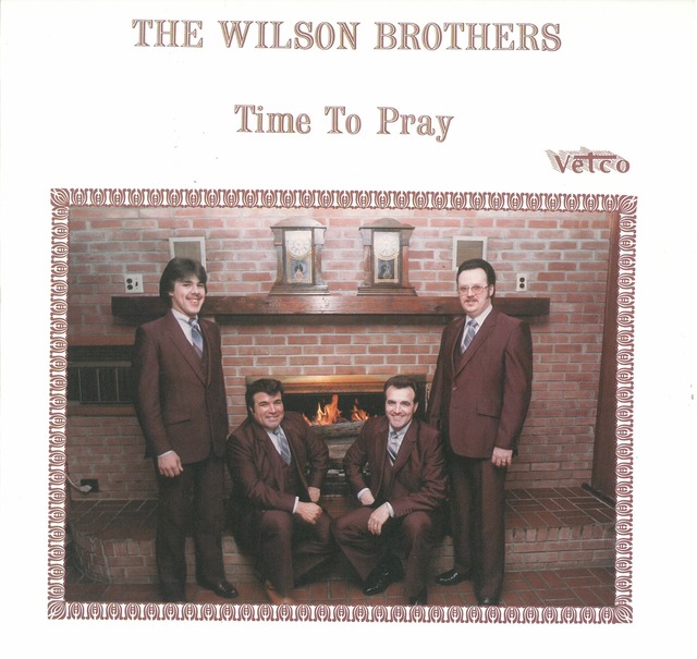 THE WILSON BROTHERS / TIME TO PRAY (LP) USA盤