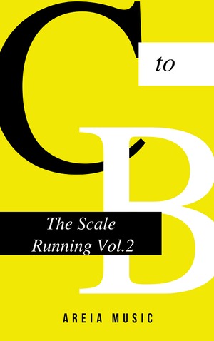 音楽教材　The Scale Running Vol.2