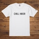 "CHILL HIKER" (cotton)