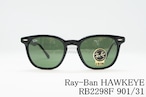 Ray-Ban サングラス HAWKEYE RB2298-F 901/31 ウェリントン ホークアイ レイバン 正規品