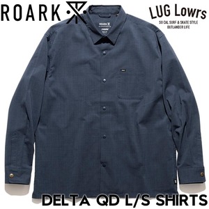 ROARK ロアーク DELTA QD L/S SHIRTS 長袖シャツ 接触冷感 吸汗速乾  RLWJPD1200-SBL 26SP 日本代理店正規品
