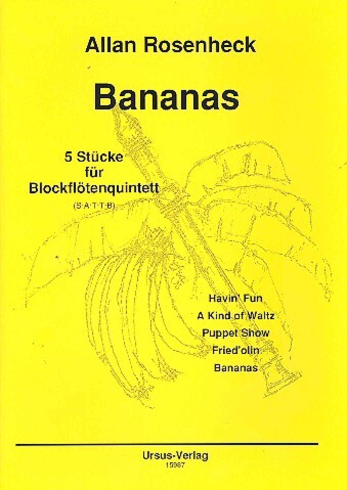 5Rec:SATTB】ローゼンヘック：バナナ（Bananas 5 Stücke） | （有 