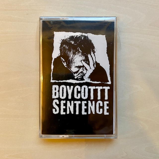 【Cassette Tape】BOYCOTT SENTENCE｜DEMO