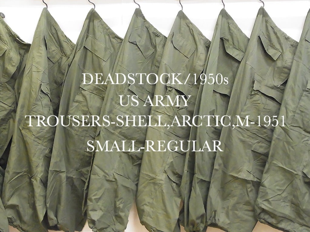 US ARMY/M-51 ARCTIC TROUSERS (DEADSTOCK) | LAUGHTER
