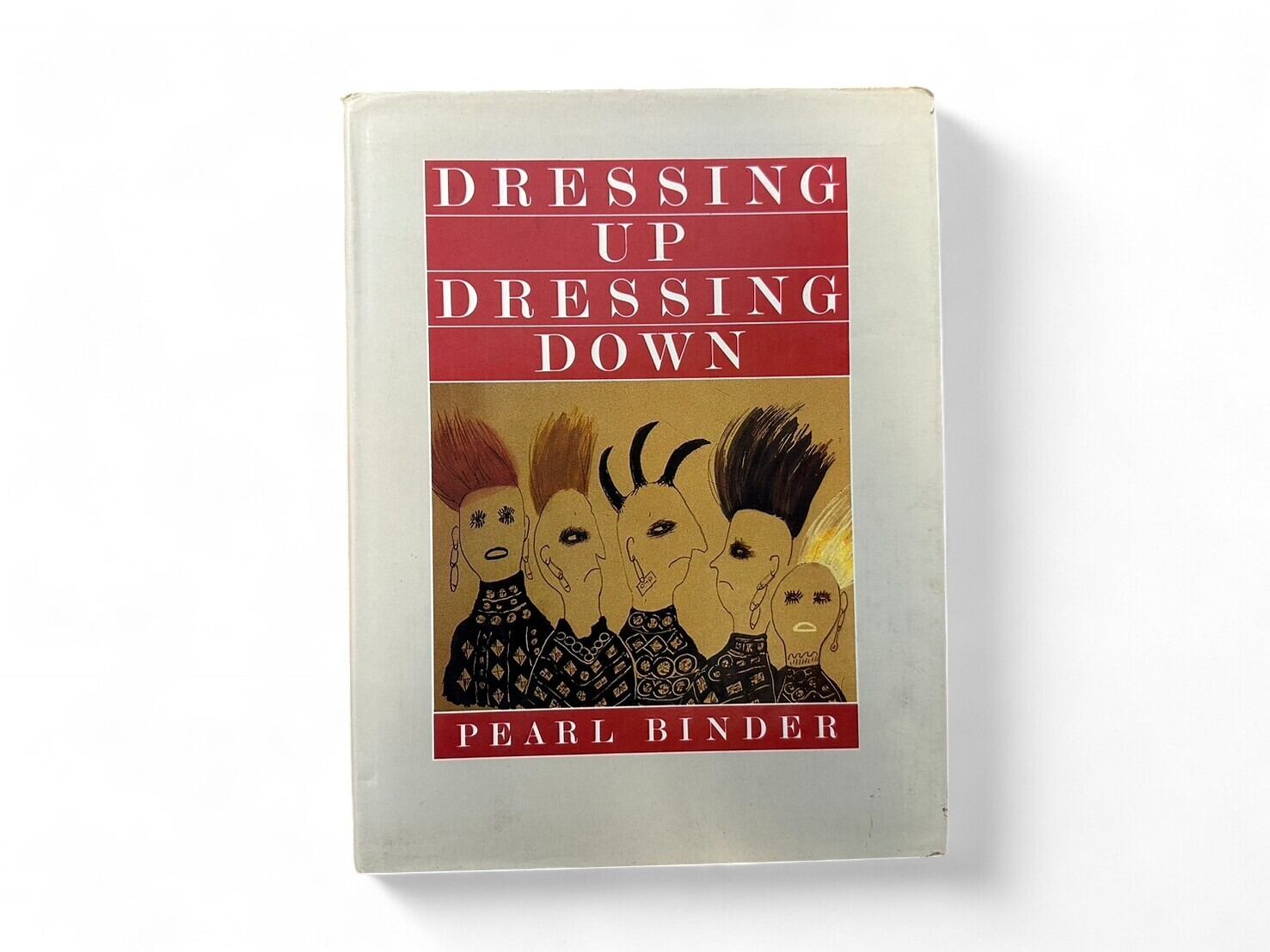 【SF032】【FIRST EDITION】Dressing Up Dressing Down(1986) / Pearl Binder