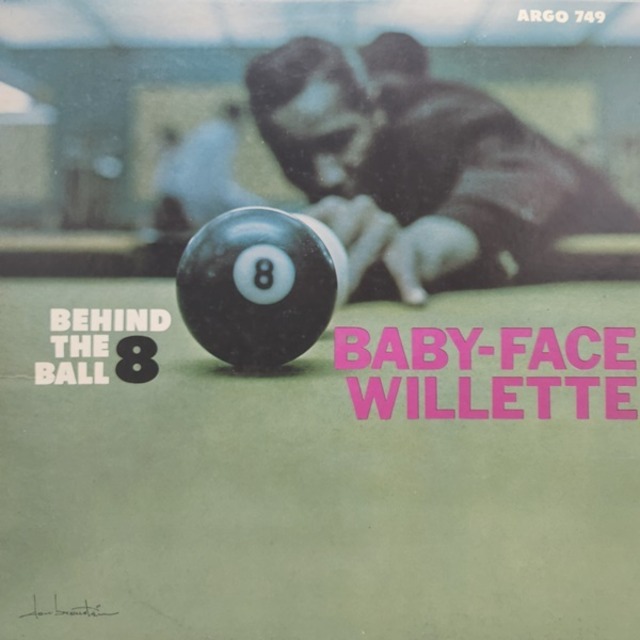 'Baby Face' Willette / Behind The 8 Ball [LP-749] - メイン画像