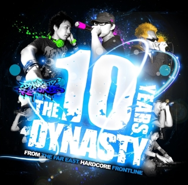 DJ Shimamura【THE 10 YEARS DYNASTY】
