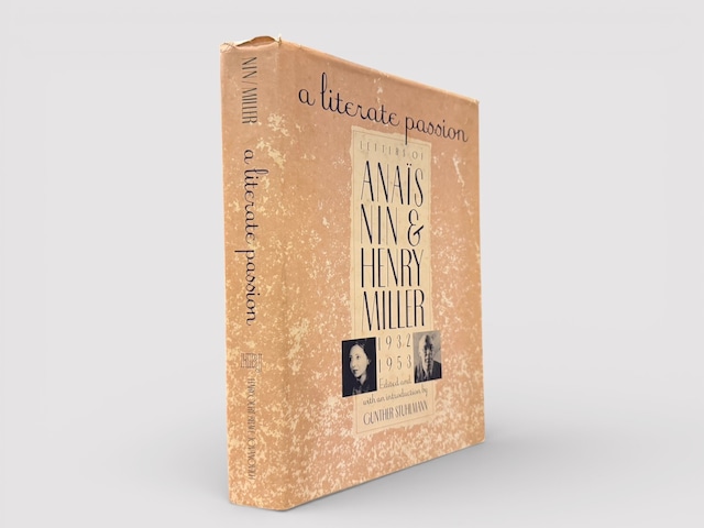 【SL1061】【FIREST EDITION】A Literate Passion: Letters of Anais Nin and Henry Miller 1932–1953(1987) /Anais Nin & Henry Miller
