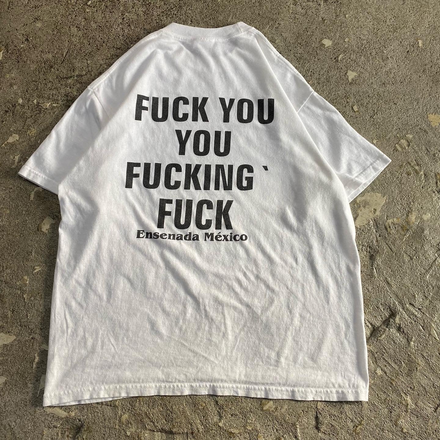 00s FUCK YOU FUCKING FUCK T-shirt