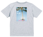 WHEREVER WE PLAY BACK PRINT TEE