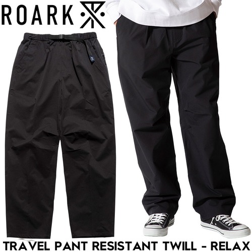 ROARK ロアーク TRAVEL PANT RESISTANT TWILL - RELAX パンツ ストレッチ リラックス RPJ1153-BLK 26SP 日本代理店正規品