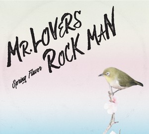 MR.LOVERS ROCK MAN -spring flavor- NES-002
