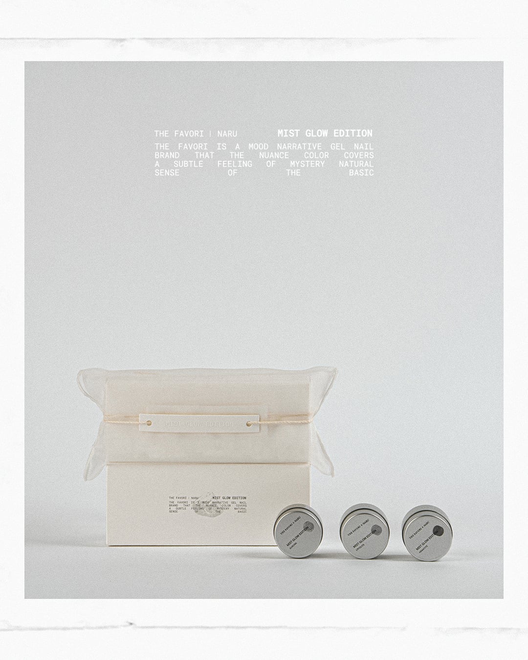 THE FAVORI × NARU〉MIST GLOW EDITION | THE FAVORI JAPAN OFFICIAL