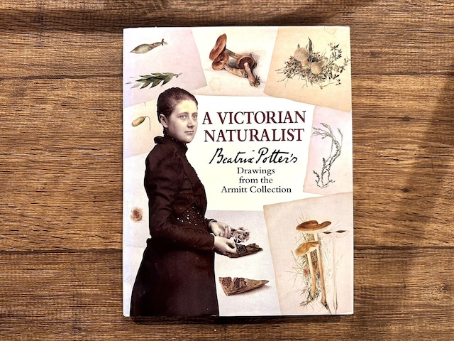 【VW136】A Victorian Naturalist: Beatrix Potter's Drawings from the Armitt Collection /visual book