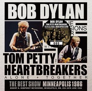 NEW  BOB DYLAN  TOM PETTY & THE HEARTBREAKERS THE BEST SHOW: MINNEAPOLIS 1986　 2CDR Free Shipping