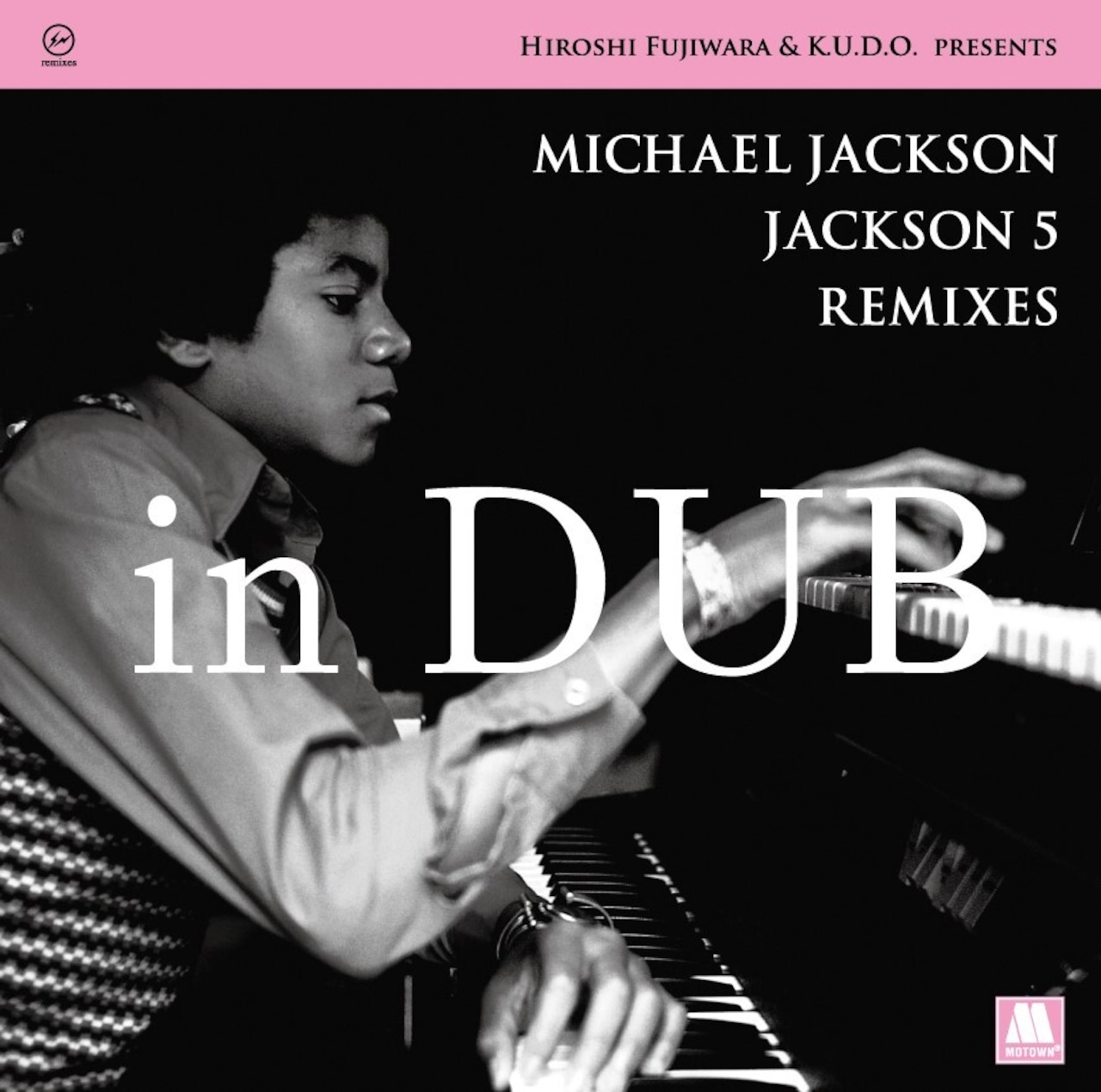 【限定盤】マイケル・ジャクソン「MICHAEL JACKSON / JACKSON 5 - HIROSHI FUJIWARA & K.U.D.O. PRESENTS MICHAEL JACKSON / JACKSON 5 REMIXES in DUB」アナログ盤（12インチ）