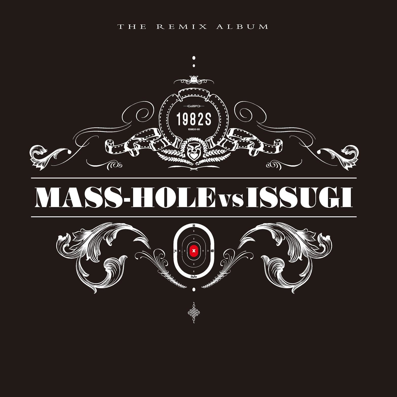 【LP】Mass-Hole Vs Issugi - 1982s (The Remix Album)