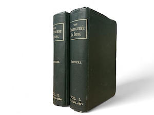 【RAA019】【FIRST EDITION】The Portuguese in India: Being a History of the Rise and Decline of their Eastern Empire(1894) / Frederick Charles Danvers
