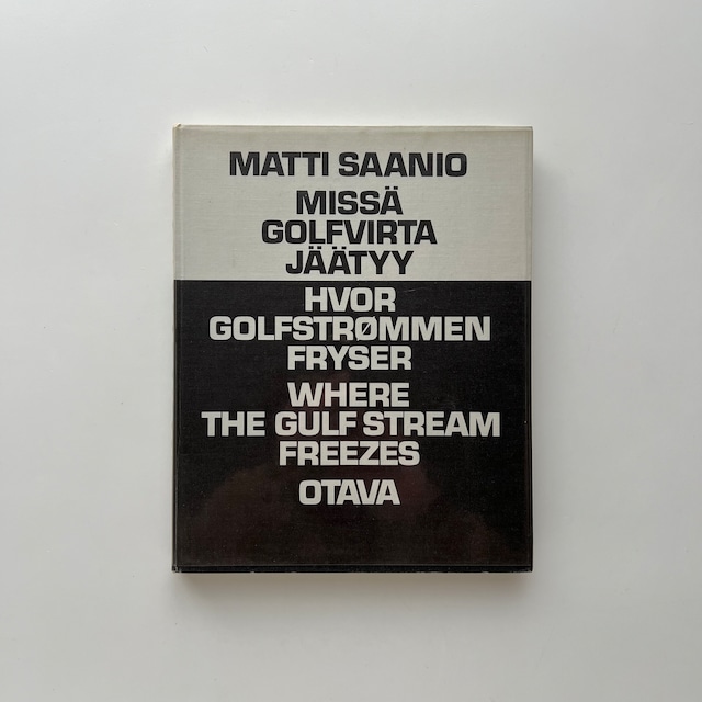 Matti Saanio / Missä Golfvirta jäätyy