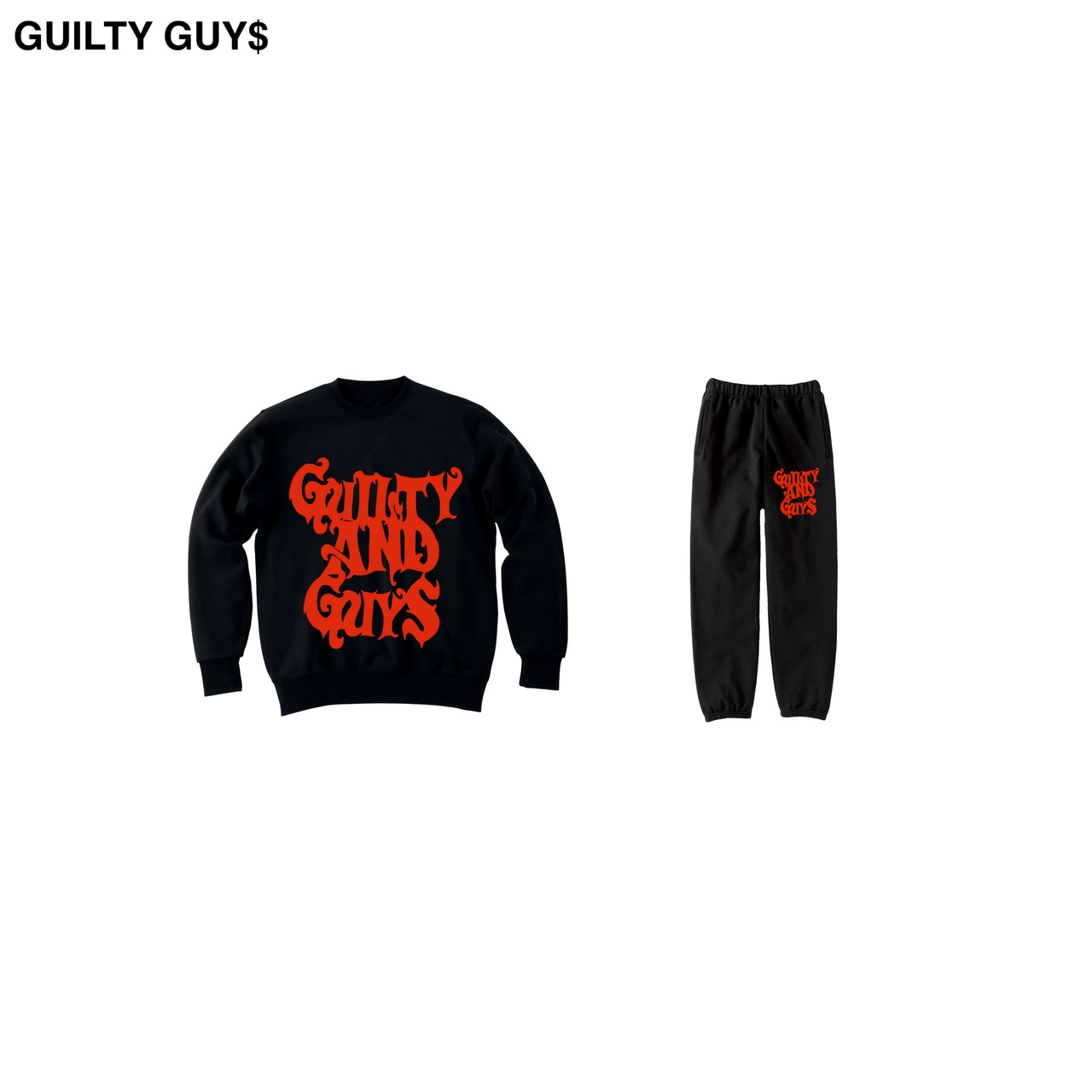 GUILTY GUY＄- Logo Sweat & pants
