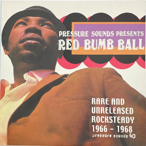 V.A. - PRESSURE SOUNDS PRESENTS RED BUMB BALL