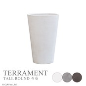 TERRAMENT Tall Round 46