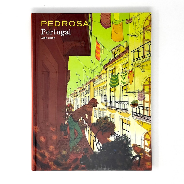 バンドデシネ「Portugal（ポルトガル）」BD作家Cyril Pedrosa（シリル・ペドロサ）