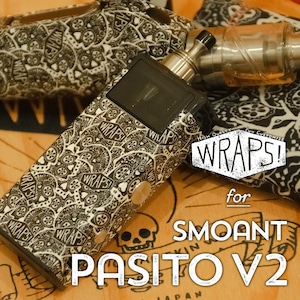 WRAPS! for Smoant Pasito V2