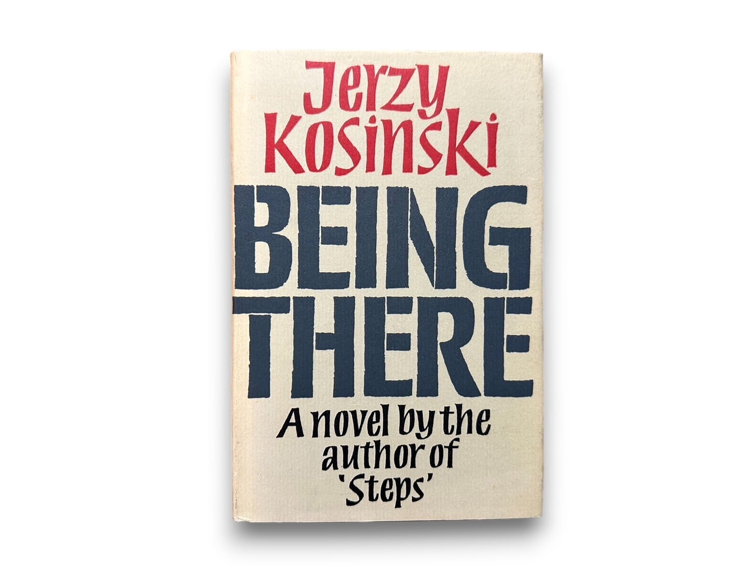 【SL246】【FIRST BRITISH EDITION】Being There(1971) / Jerzy Kosinski