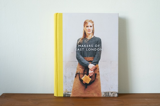 【洋書】MAKERS OF EAST LONDON