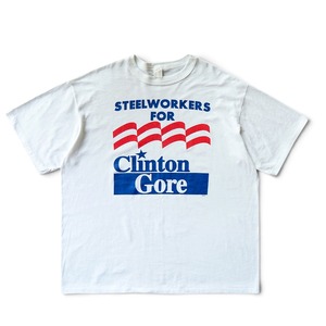 USED 90`s STEELWORKERS FOR Clinton Gore Print T-shirts