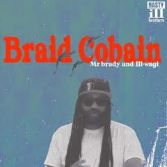 〈予約〉【CD】Mr.Brady & Ill-Sugi - Braid Cobain