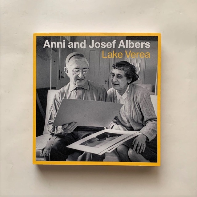 Anni and Josef Albers by Lake Verea  / Hatje Cantz