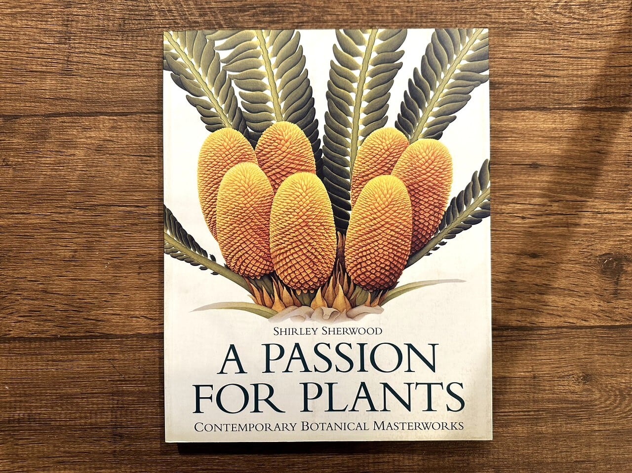 【VW100】A Passion for Plants: Contemporary Botanical Masterworks /visual book