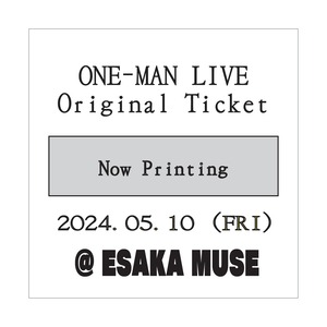 2024.05.10  ONE-MAN Ticket