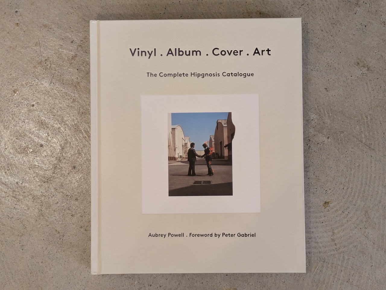 Vinyl . Album . Cover . Art The Complete Hipgnosis Catalogue 