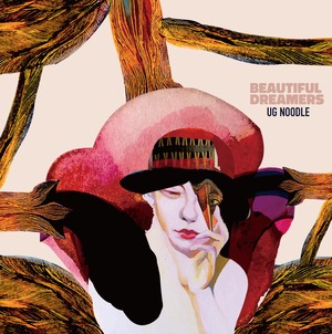 UG Noodle （ユージー・ヌードル）/ Beautiful Dreamers (Album)